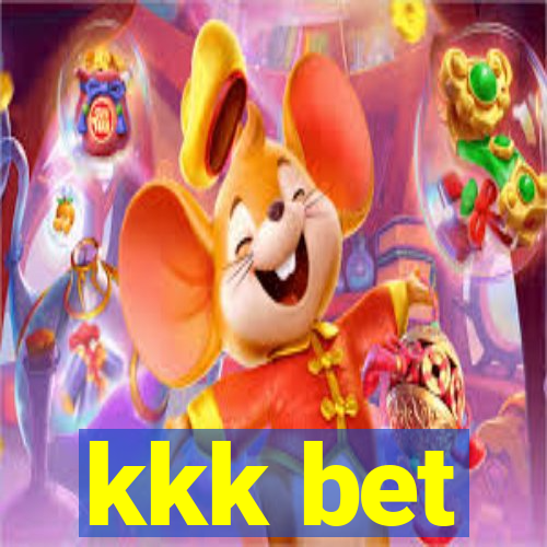 kkk bet